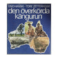 Eino Hanski & Tore Zetterholm: Den Överkörda Kängurun