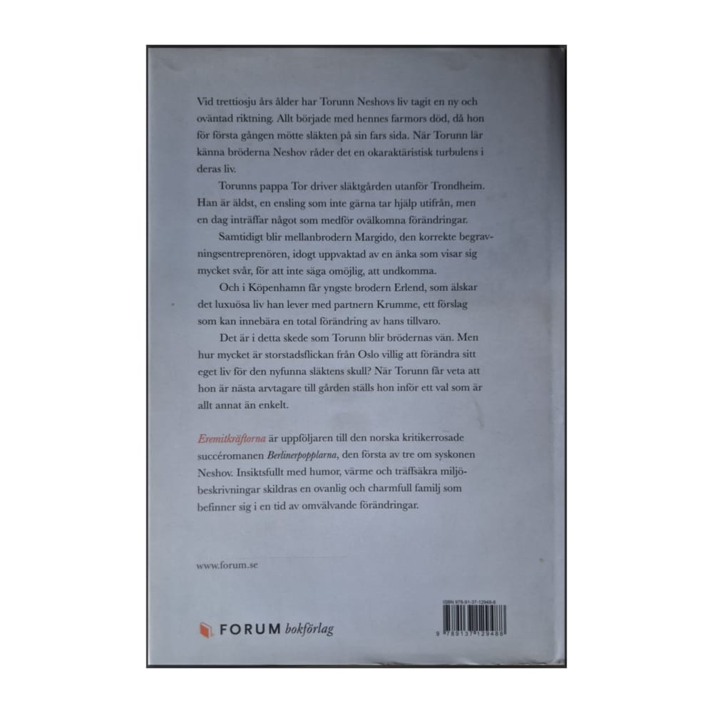 Anne B. Ragde: Eremitkräftorna