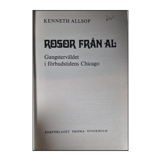 Kenneth Allsop: Rosor Från Al