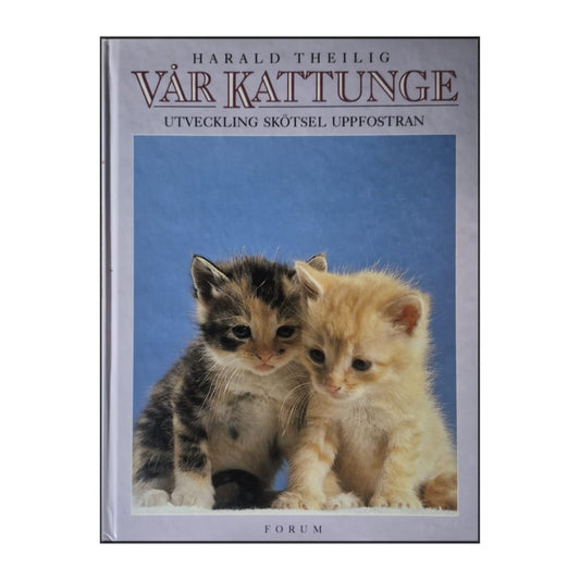 Harald Theilig: Vår Kattunge