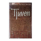 Göran Tunström: Tjuven