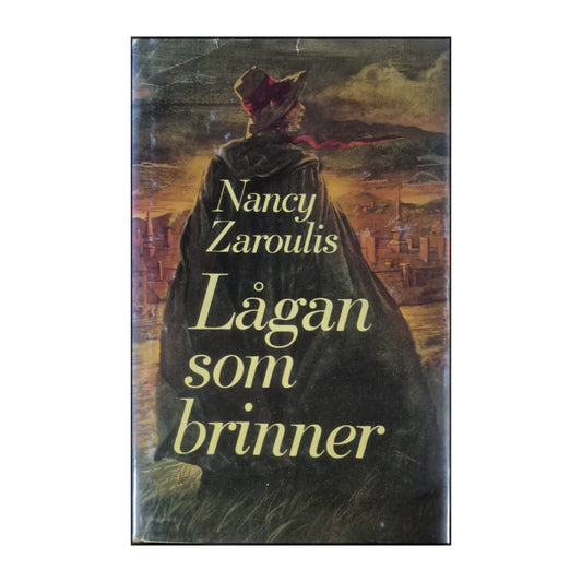 Nancy Zaroulis: Lågan Som Brinner