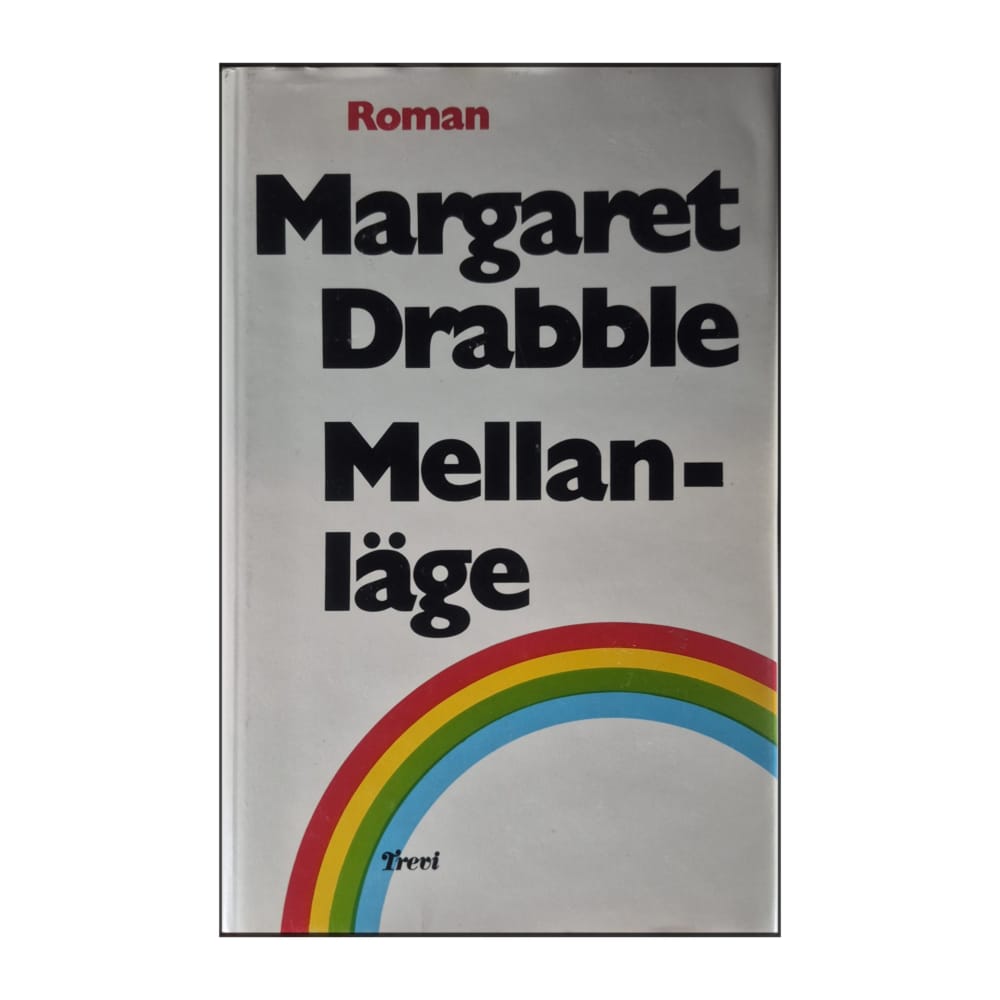Margaret Drabble: Mellan-Läge