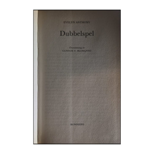 Evelyn Anthony: Dubbelspel