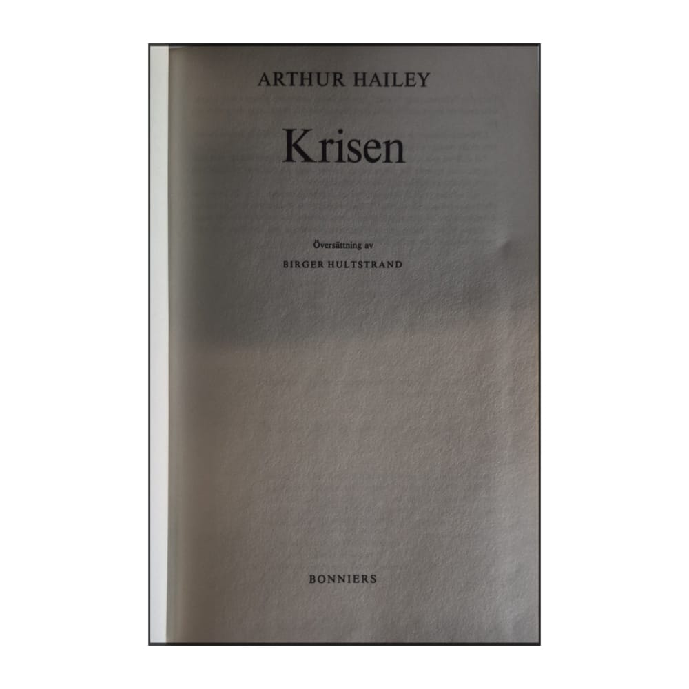 Arthur Hailey: Krisen
