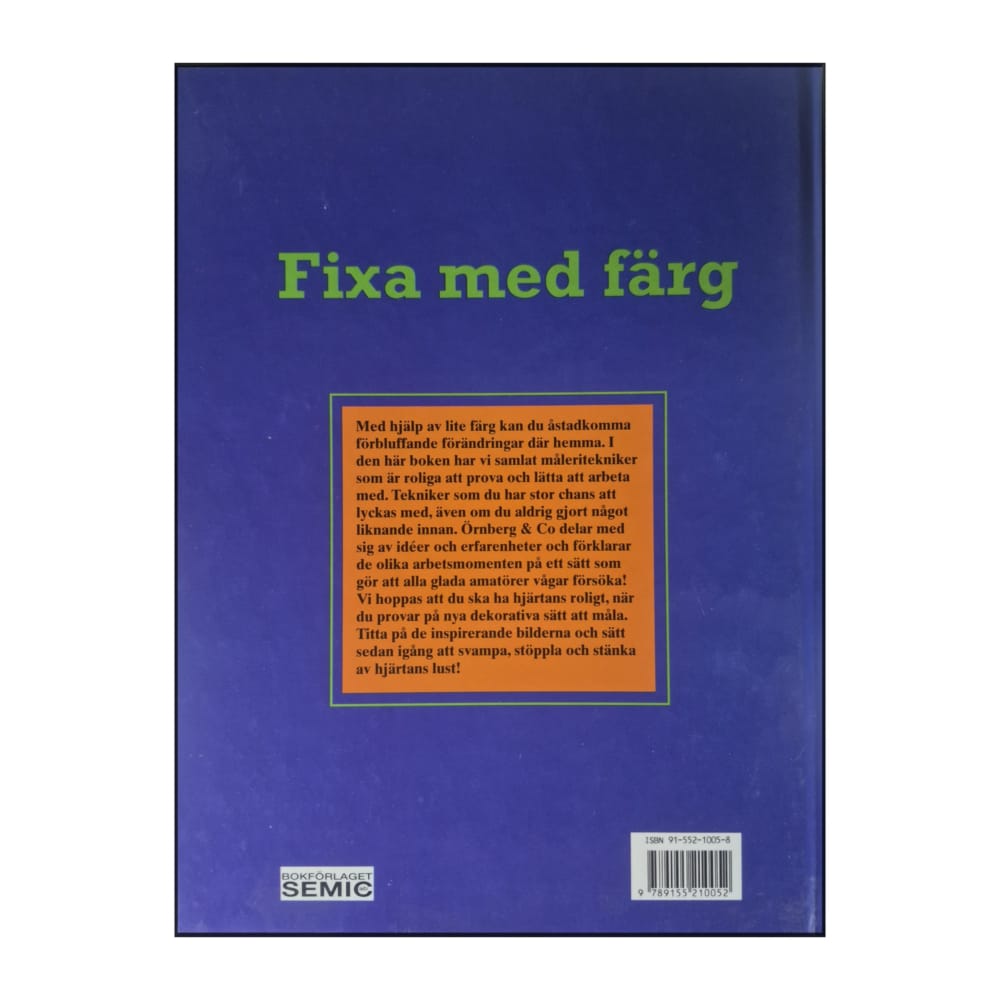 Anna & Maria Örnberg: Fixa Med Färg