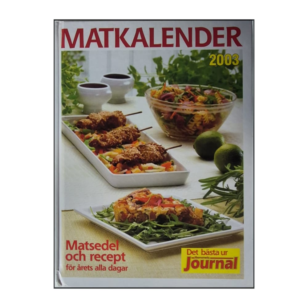 Matkalender 2003: Matsedel Och Recept För Årets Alla Dagar