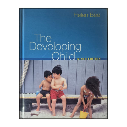 Helen Bee: The Developing Child