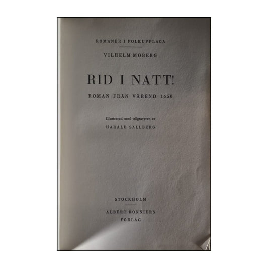 Vilhelm Moberg: Rid I Natt