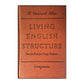 W. Stannard Allen: Living English Structure