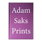Adam Saks: Prints