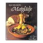 Eja Nilsson: Matglädje