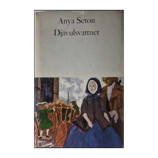 Anya Seton: Djävulsvattnet