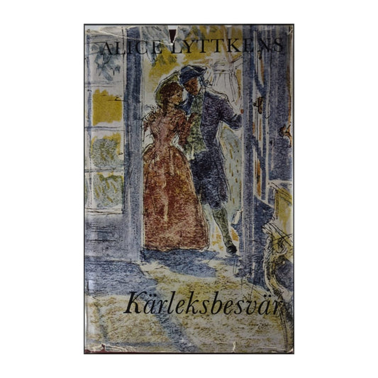Alice Lyttkens: Kärleksbesvär