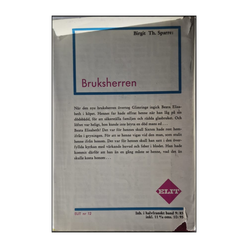 Birgit Th. Sparre: Bruks-Herren