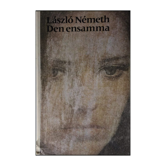 László Németh: Den Ensamma