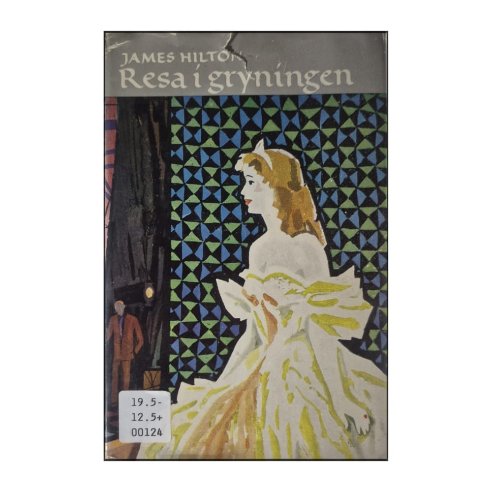James Hilton: Resa I Gryningen
