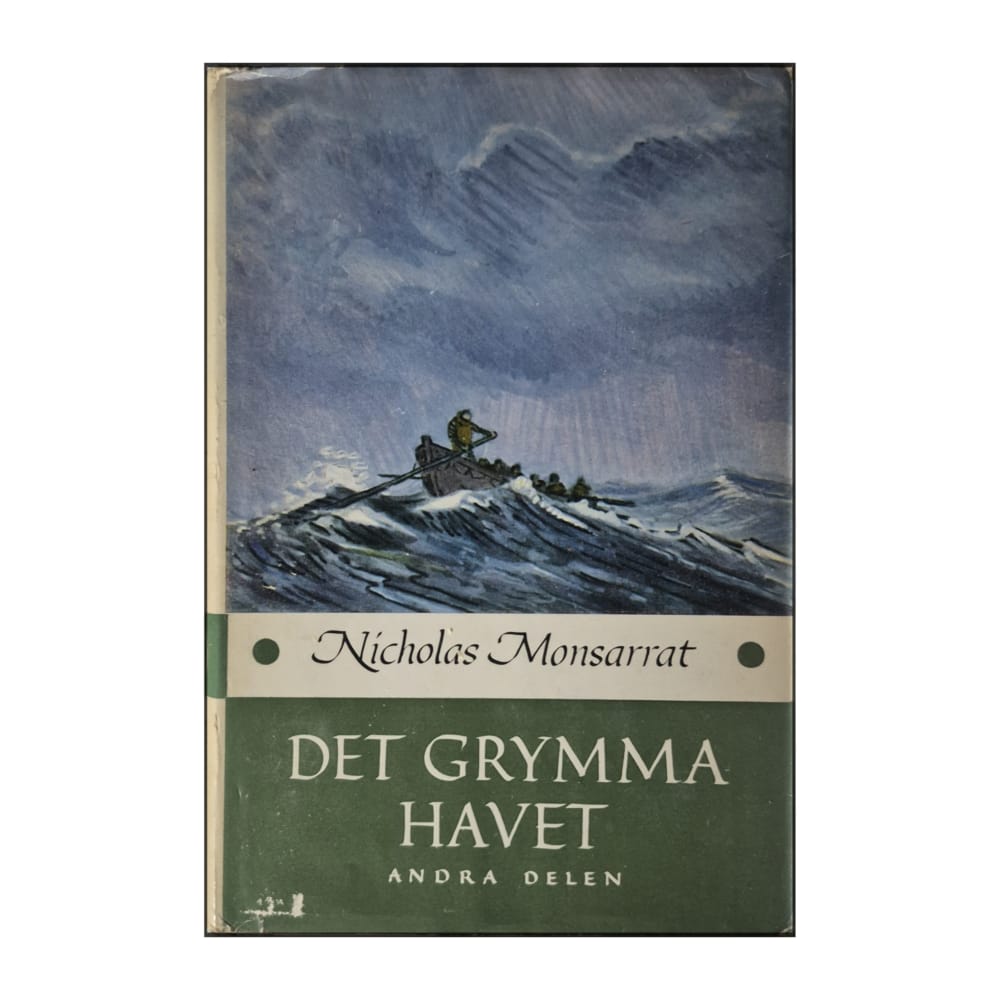 Nicholas Monsarrat: Det Grymma Havet 2