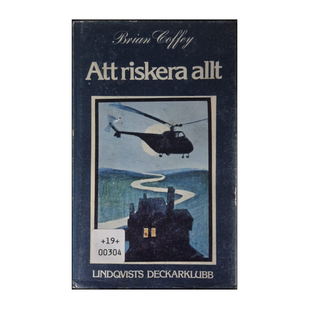 Brian Coffey: Att Riskera Allt