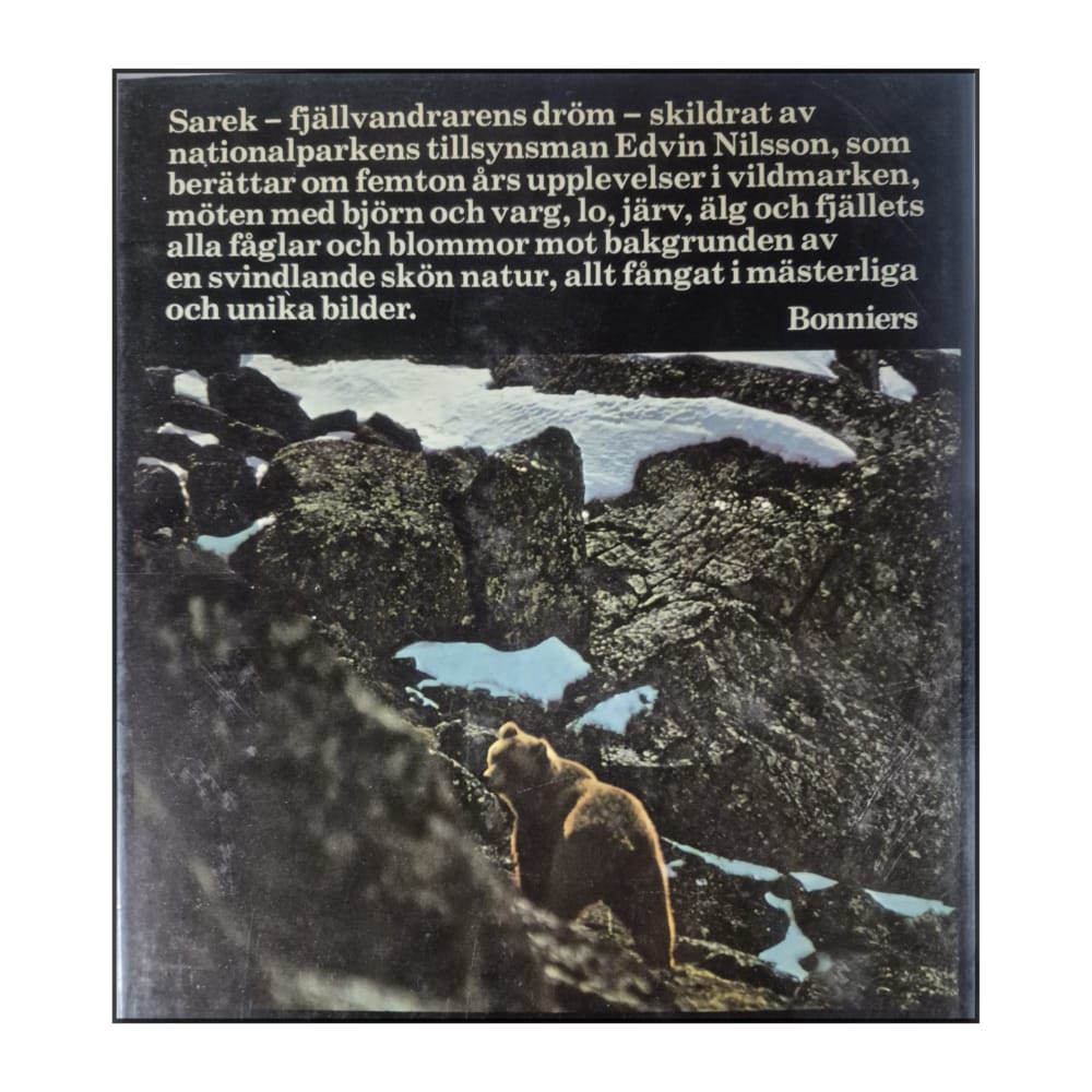 Edvin Nilsson: Sarek: Vandringar I Vår Sista Vildmark