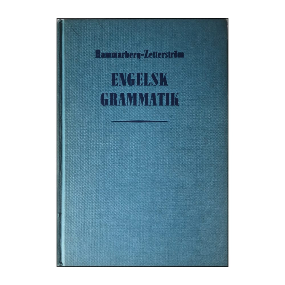 Hammarberg-Zetterström: Engelsk Grammatik