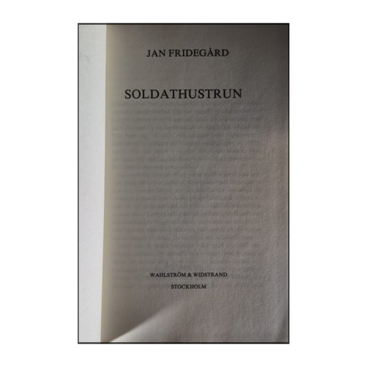 Jan Fridegård: Soldathustrun