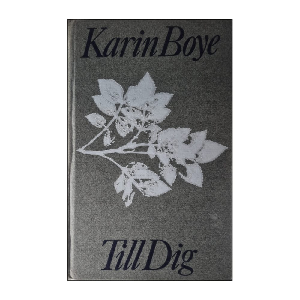 Karin Boye: Till Dig