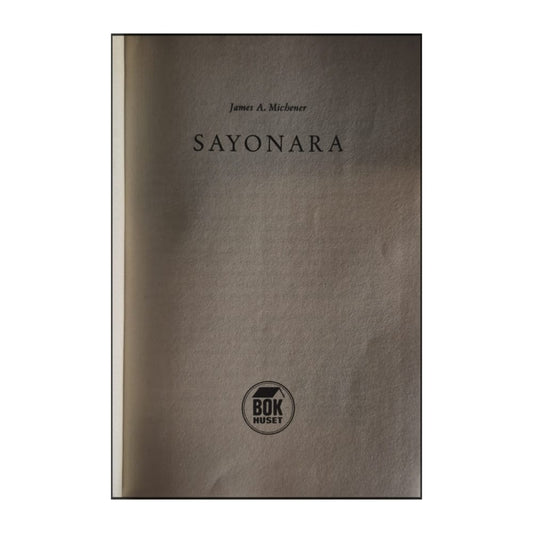 James A. Michener: Sayonara