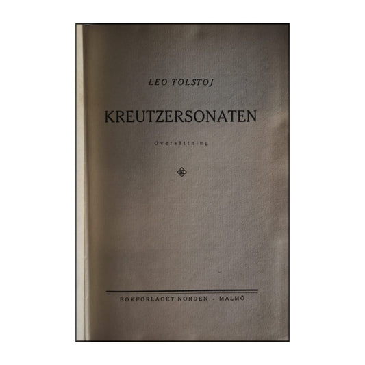 Leo Tolstoj: Kreutzersonaten
