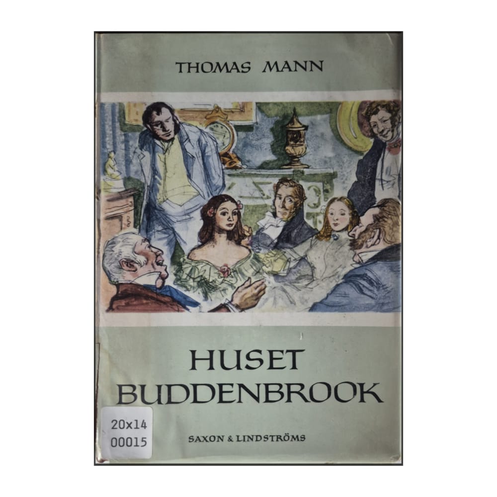 Thomas Mann: Huset Buddenbrook