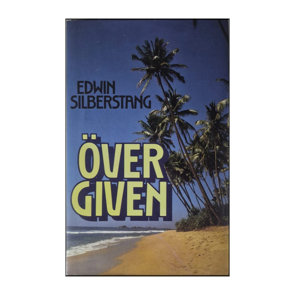 Edwin Silberstang: Över Given