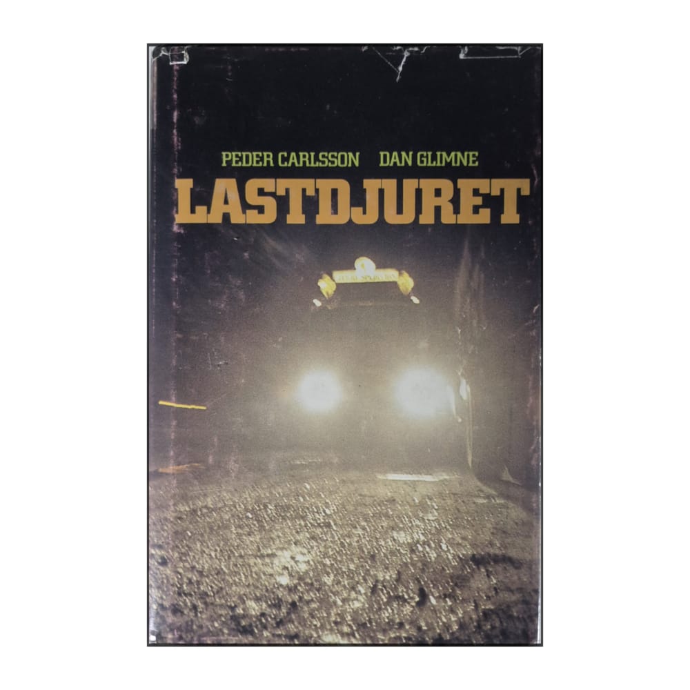 Peder Carlsson & Dan Glimne: Lastdjuret