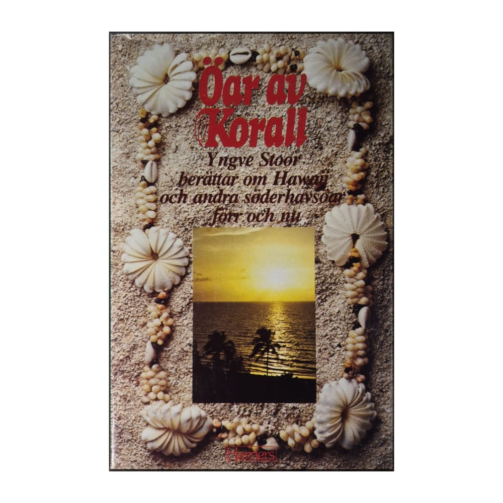 Yngve Stoor: Öar Av Korall
