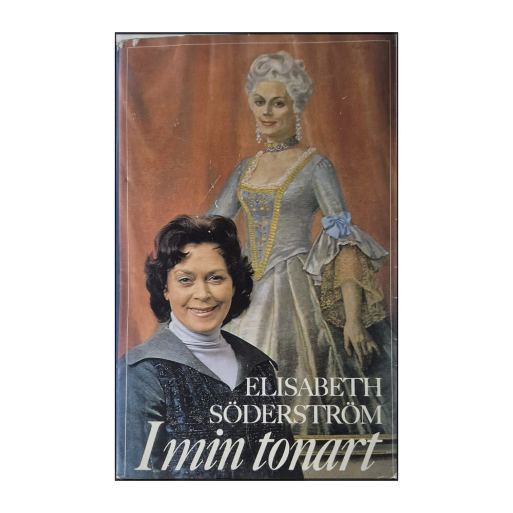 Elisabeth Söderström: I Min Tonart