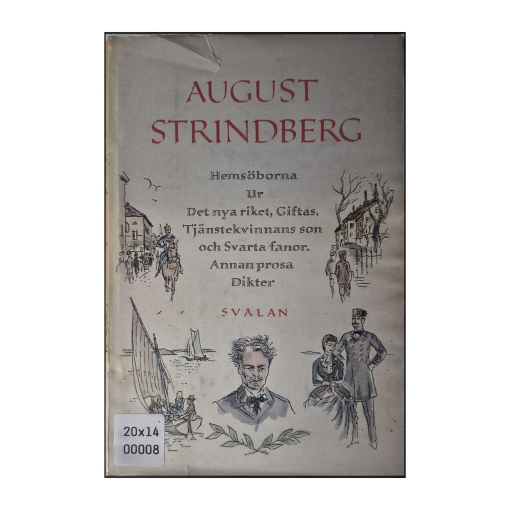 August Strindberg: Hemsöborna Ur Det Nya Riket