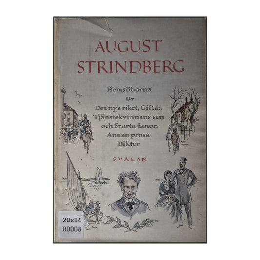 August Strindberg: Hemsöborna Ur Det Nya Riket