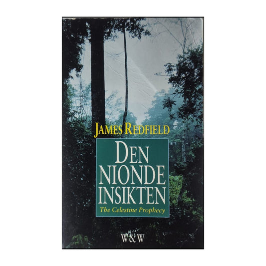 James Redfield: Den Nionde Insikten The Celestine Prophecy