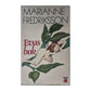 Marianne Fredriksson: Evas Bok