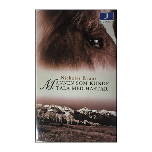 Nicholas Evans: Mannen Som Kunde Tala Med Hästar
