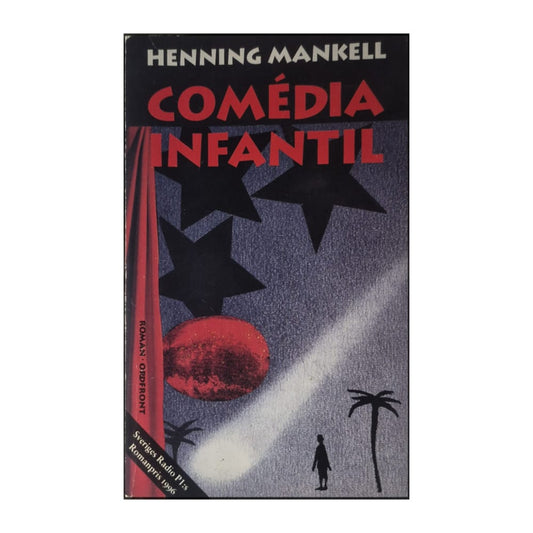 Henning Mankell: Comédia Infantil