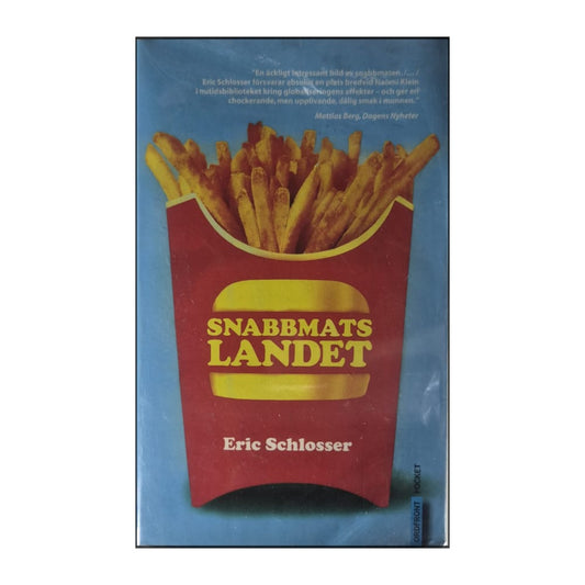 Eric Schlosser: Snabbmatslandet