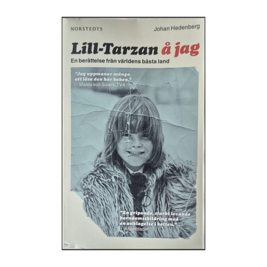 Johan Hedenberg: Lill-Tarzan Å Jag