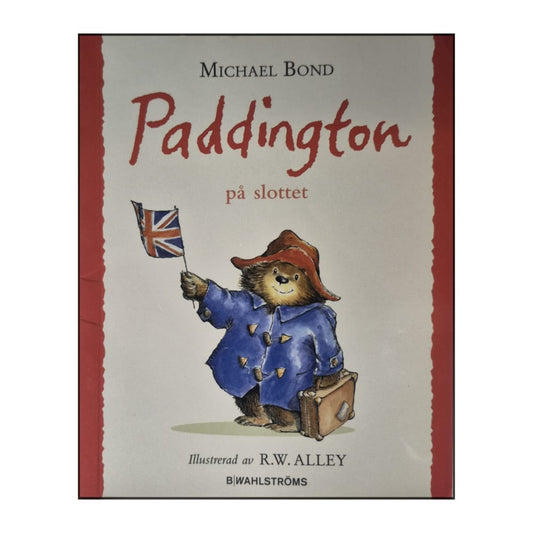 Michael Bond: Paddington På Slottet