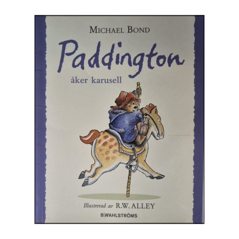 Michael Bond: Paddington Åker Karusell