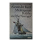 Alexander Kent: Midshipman Bolitho And The Avenger
