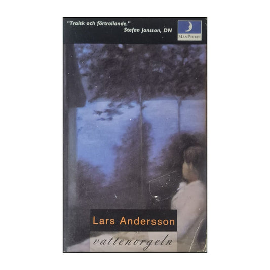 Lars Andersson: Vattenorgeln