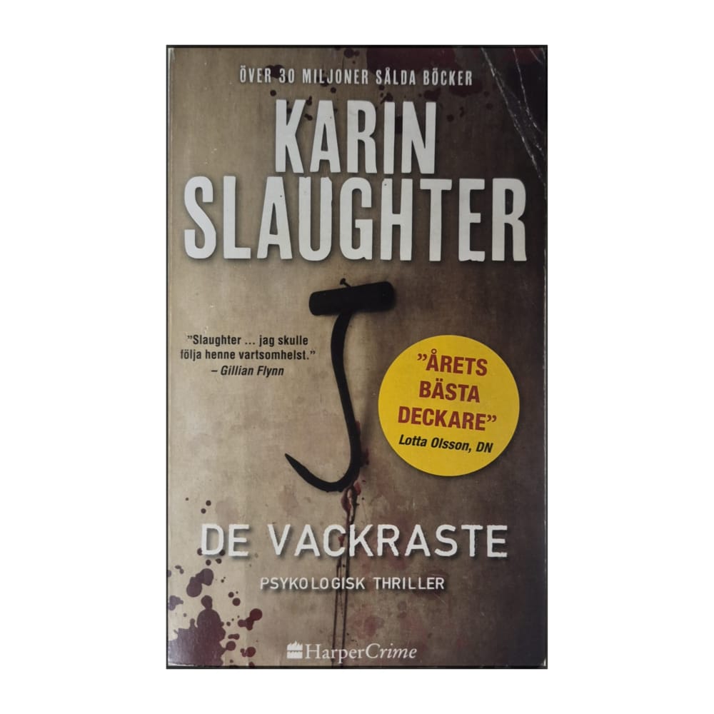 Karin Slaughter: De Vackraste