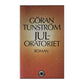 Göran Tunström: Juloratoriet