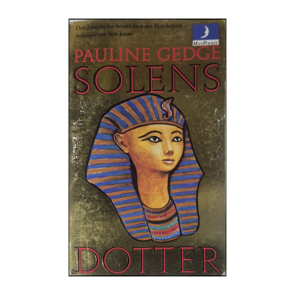 Pauline Gedge: Solens Dotter