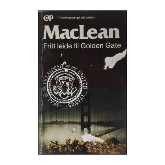 Alistair Maclean: Fritt Leide Til Golden Gate